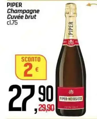 Famila Superstore PIPER Champagne Cuvée brut offerta