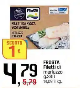 Famila Superstore FROSTA Filetti di merluzzo offerta