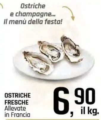 Famila Superstore OSTRICHE FRESCHE Allevate in Francia offerta