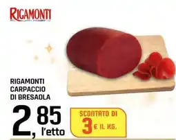 Famila Superstore Rigamonti carpaccio di bresaola offerta