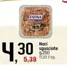 Famila Superstore Noci sgusciate FATINA offerta