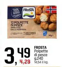 Famila Superstore FROSTA Polpette di pesce offerta