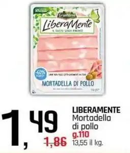 Famila Superstore LIBERAMENTE Mortadella di pollo offerta
