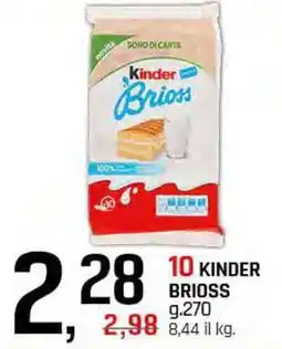 Famila Superstore Kinder brioss offerta