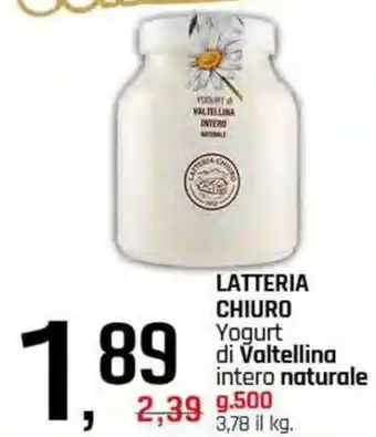 Famila Superstore LATTERIA CHIURO Yogurt offerta