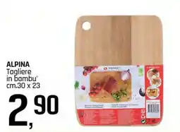 Famila Superstore ALPINA Tagliere in bambu' offerta