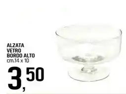 Famila Superstore Alzata vetro bordo alto offerta