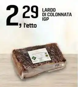 Famila Superstore Lardo di colonnata IGP offerta