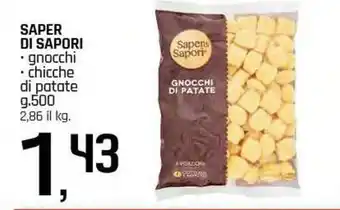 Famila Superstore SAPER DI SAPORI gnocchi chicche di patate offerta