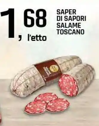 Famila Superstore Saper di sapori salame toscano offerta