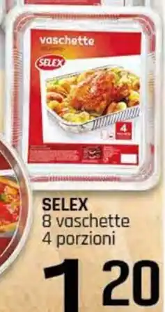 Famila Superstore SELEX 8 vaschette 4 porzioni offerta