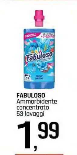 Famila Superstore FABULOSO Ammorbidente concentrato offerta