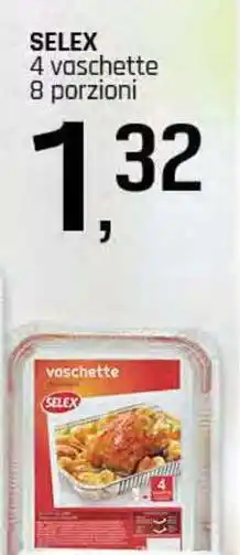 Famila Superstore SELEX 4 vaschette 8 porzioni offerta
