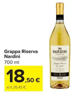 Carrefour Grappa Riserva Nardini offerta