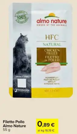 Carrefour Filetto Pollo Almo Nature offerta