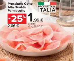 Carrefour Prosciutto Cotto Alta Qualità Parmacotto offerta