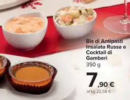 Carrefour Bis di Antipasti Insalata Russa e Cocktail di Gamberi offerta