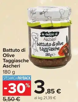 Carrefour Battuto di Olive Taggiasche Ascheri offerta