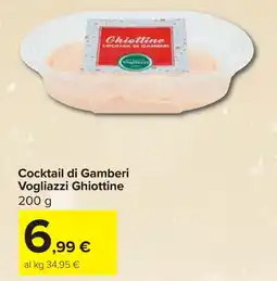 Carrefour Cocktail di Gamberi Vogliazzi Ghiottine offerta