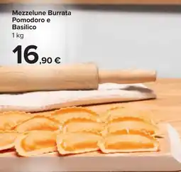 Carrefour Mezzelune Burrata Pomodoro e Basilico offerta