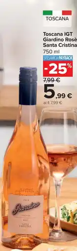 Carrefour Toscana IGT Giardino Rosè Santa Cristina offerta