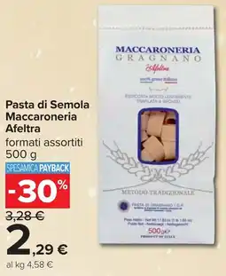 Carrefour Pasta di Semola Maccaroneria Afeltra offerta