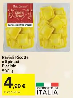 Carrefour Ravioli Ricotta e Spinaci Piccinini offerta