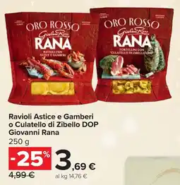 Carrefour Ravioli Astice e Gamberi o Culatello di Zibello DOP GIOVANNI RANA offerta