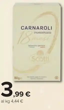 Carrefour Riso Scotti Carnaroli Invecchiato 18 mesi selezione speciale offerta