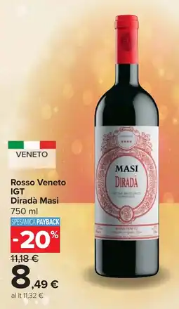 Carrefour Rosso Veneto IGT Diradà MASI offerta