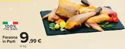 Carrefour Faraona in Parti offerta