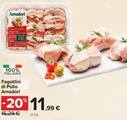 Carrefour Fagottini di Pollo AMADORI offerta