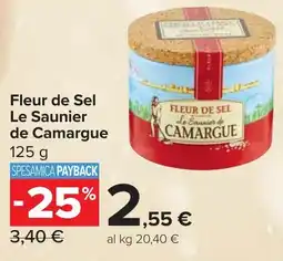 Carrefour Fleur de Sel Le Saunier de Camargue offerta