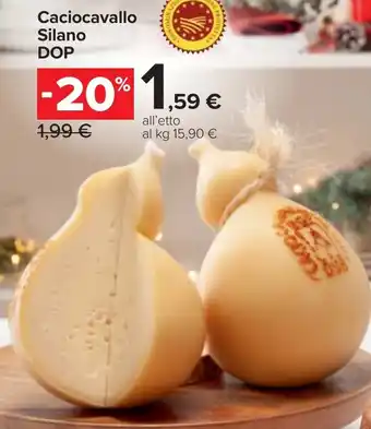 Carrefour Caciocavallo Silano DOP offerta