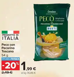 Carrefour Peco con Pecorino Toscano offerta