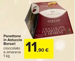 Carrefour Panettone in Astuccio Borsari cioccolato e amarena offerta