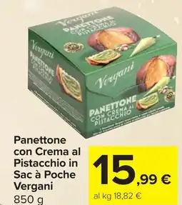 Carrefour Panettone con Crema al Pistacchio in Sac à Poche VERGANI offerta