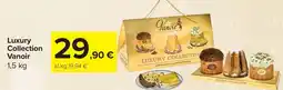 Carrefour Luxury Collection VANOIR offerta