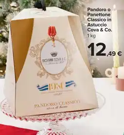Carrefour Pandoro o Panettone Classico in Astuccio COVA & CO. offerta