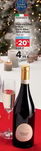 Carrefour Moscato d'Asti DOCG Col In Albis TERRE D'ITALIA offerta