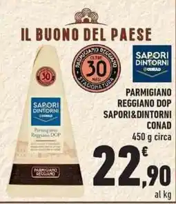 Conad City Parmigiano reggiano dop SAPORI&DINTORNI CONAD offerta