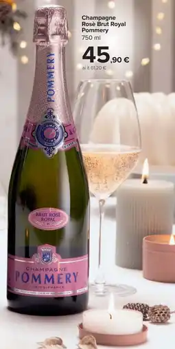 Carrefour Champagne Rosè Brut Royal POMMERY offerta