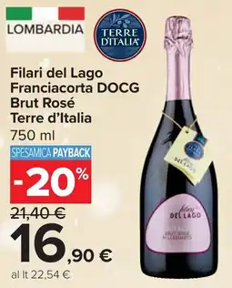 Carrefour Filari del Lago Franciacorta DOCG Brut Rosé TERRE D'ITALIA offerta