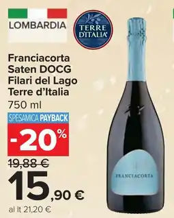 Carrefour Franciacorta Saten DOCG Filari del Lago TERRE D'ITALIA offerta