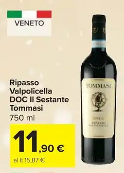 Carrefour Ripasso Valpolicella DOC II Sestante TOMMASI offerta
