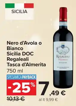 Carrefour Nero d'Avola o Bianco Sicilia DOC Tasca d'Almerita offerta