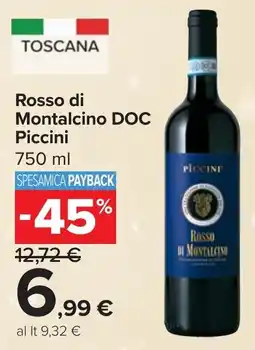 Carrefour Rosso di Montalcino DOC PICCINI offerta