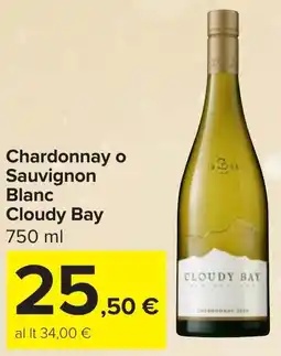 Carrefour Chardonnay o Sauvignon Blanc CLOUDY BAY offerta