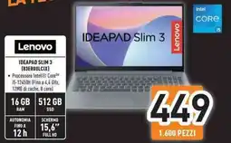 Unieuro Lenovo IDEAPAD SLIM 3 (83EROOLCIX) offerta