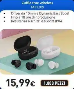 Unieuro PHILIPS Cuffie true wireless TAT1209 offerta